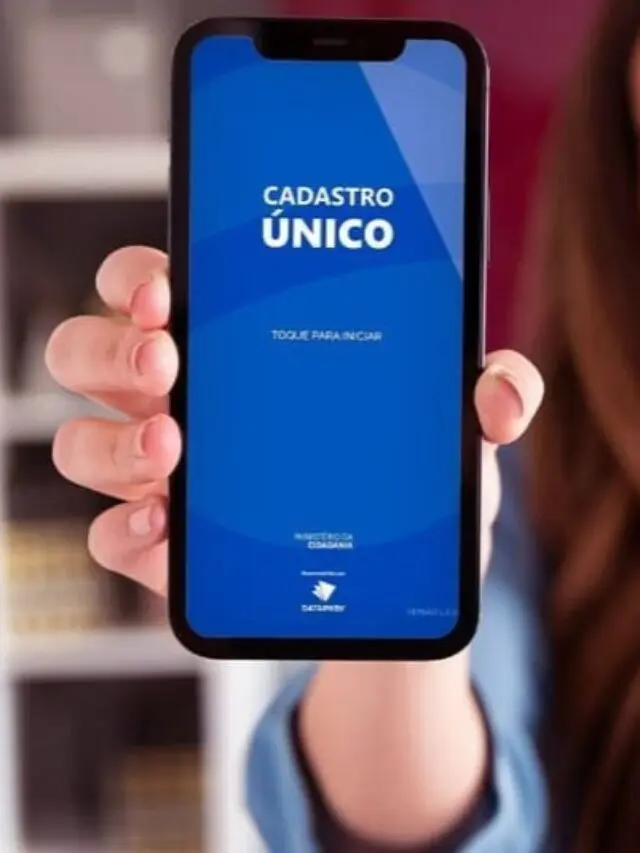 CadÚnico divulga lista atualizada de exigências para aprovação de novos beneficiários