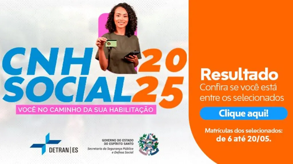 CNH Social 2025 divulga nomes dos 3.500 selecionados; veja a lista Lista de selecionados do CNH Social 2025 no site do Detran ES