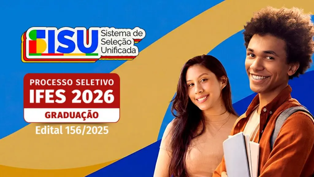IFES divulga 1.443 vagas em cursos de graduação pelo SISU 2026 IFES divulga 1.443 vagas em cursos de graduação pelo SISU 2026