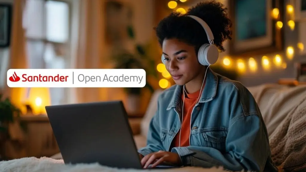 Santander Open Academy oferece mais de mil cursos completamente gratuitos Santander oferece cursos gratuitos com certificado