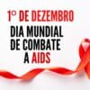 Propaganda de 1º de dezembro dia mundial de combate a aids um laço vermelho com o fundo branco