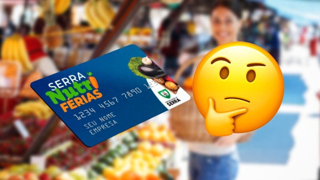 Arte com emoji com a mão no queixo e um sinal de interrogação do lado do cartão alimentação "Serra Nutri Férias" e ao fundo uma imagem de uma feira desfocada