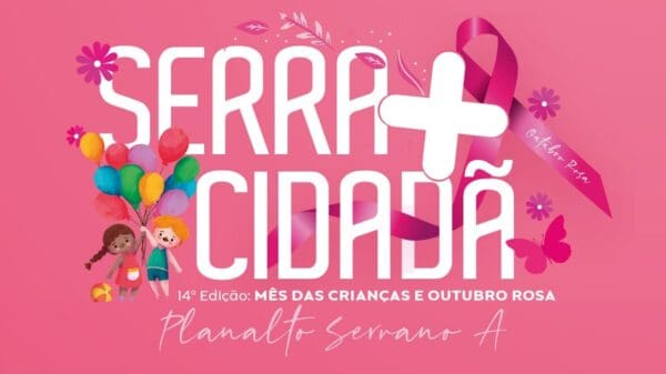 Serra Mais Cidadã: estará em Planalto Serrano.