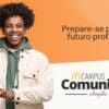 MCampus Comunidade oferece 26 cursos gratuitos de nível profissional e online em diversas áreas