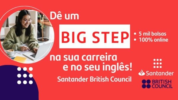 Santander está com bolsas de estudo para inglês tortamente grátis
