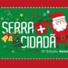 Serra Mais Cidadã edição de Natal ocorrera em Jacaraípe e terá mais de 20 serviços.