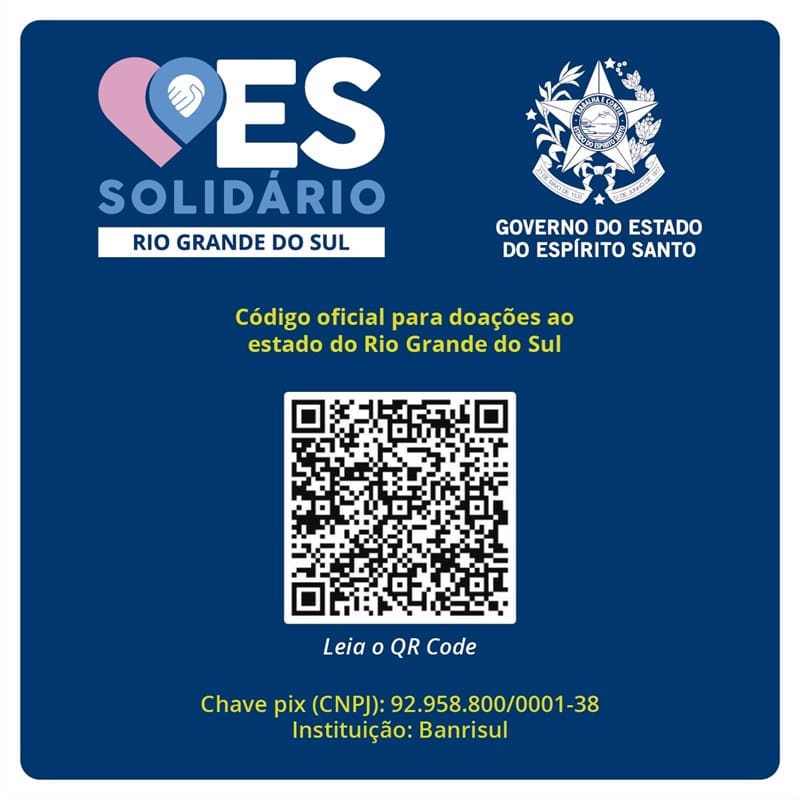 Arte da campanha ES Solidário Rio Grande do Sul e o QR code que leva para a chave Pix de Rio Grande do Sul.