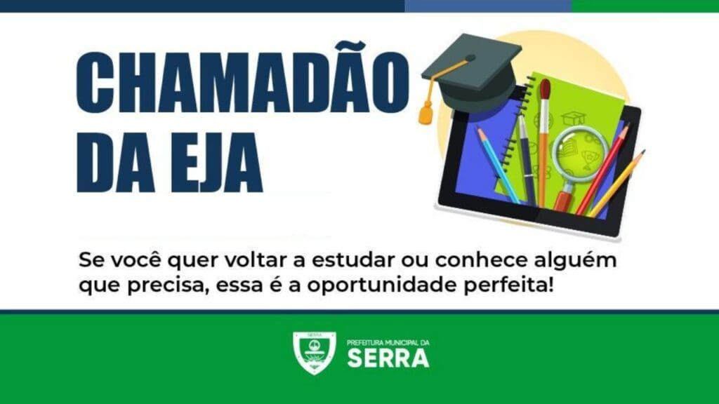 Chamadão da EJA oferece vagas em escolas municipais para jovens e adultos na Serra Chamadão da EJA oferece vagas em escolas municipais para jovens e adultos na Serra