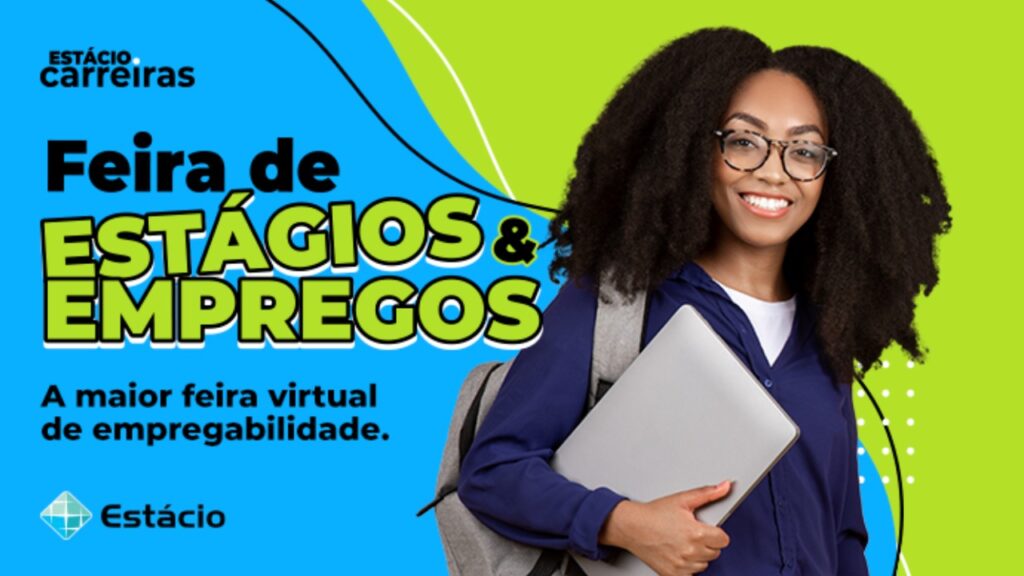 Estácio realiza feira virtual com 1 milhão de vagas de emprego e estágio em todo o Brasil