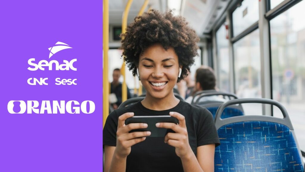 SENAC com mais de 110 cursos gratuitos em sua plataforma online ORANGO